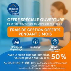 Offre spéciale ouverture – Domicile Clean Massy