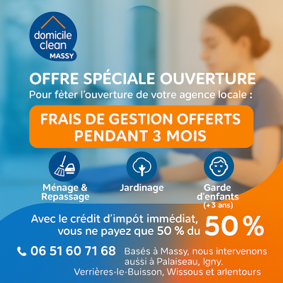 Offre spéciale ouverture – Domicile Clean Massy